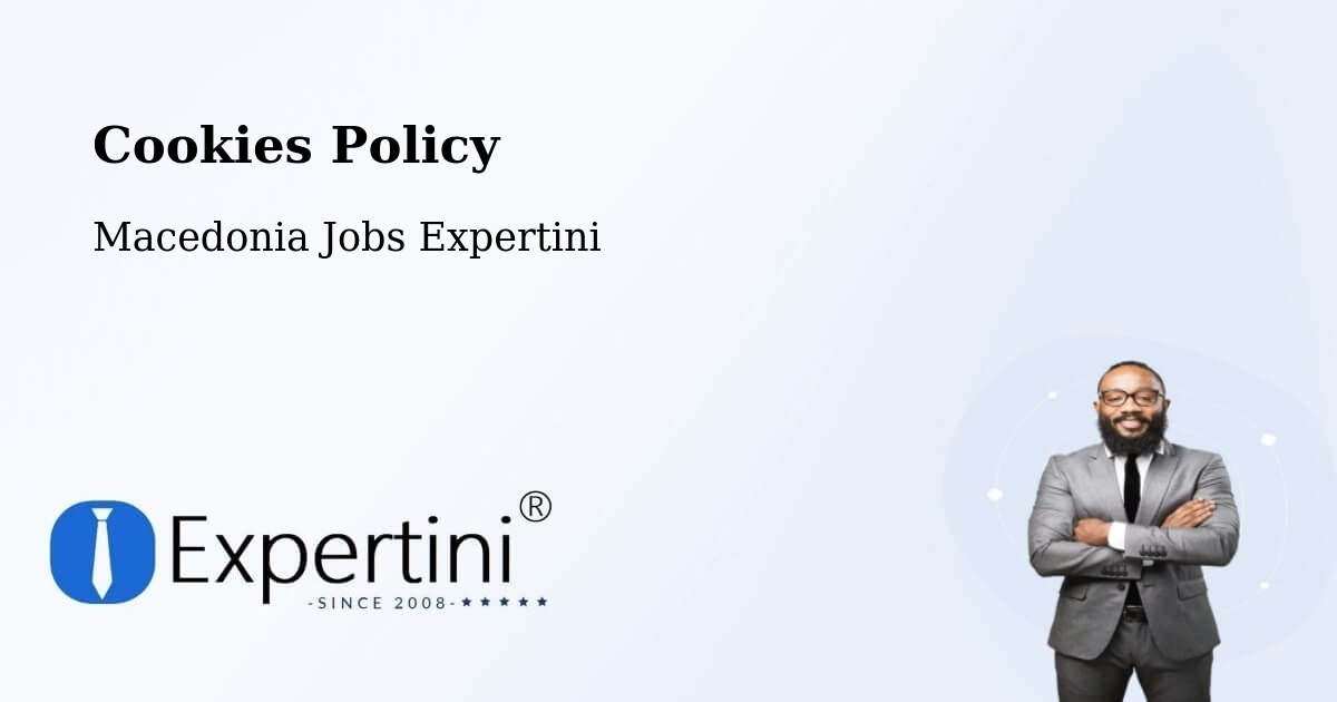 Cookie Policy – Matejce - Macedonia Jobs Expertini