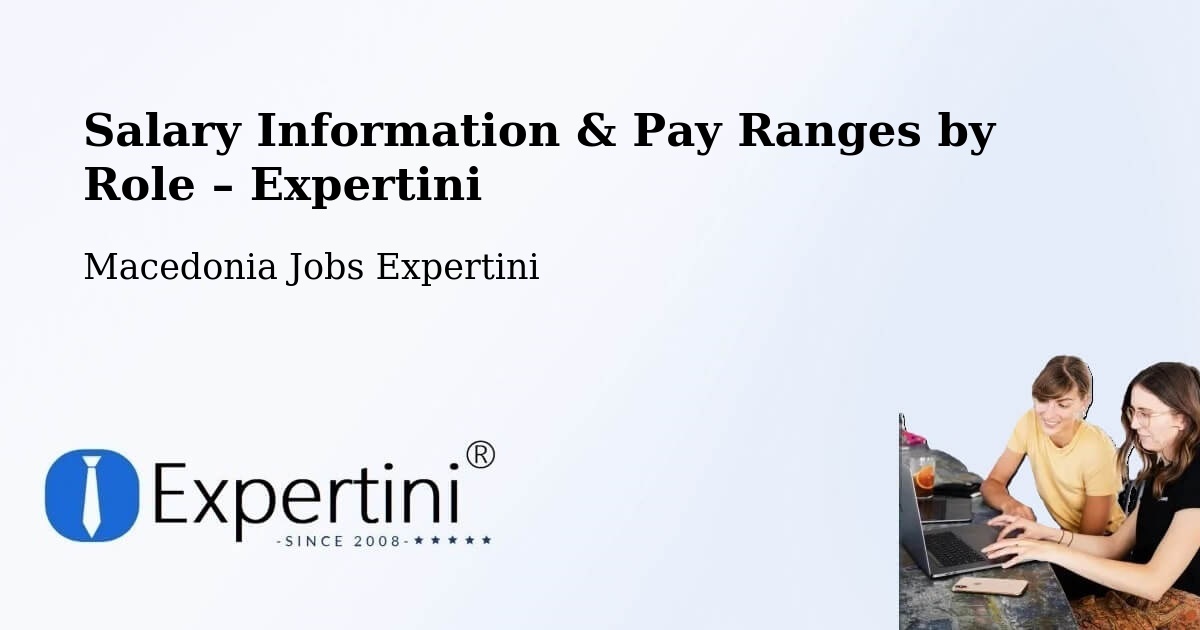 Salary Information & Pay Ranges – Matejce - Matejce, Macedonia Jobs Expertini